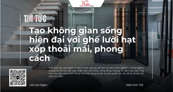 tao khong gian song hien dai voi ghe luoi hat